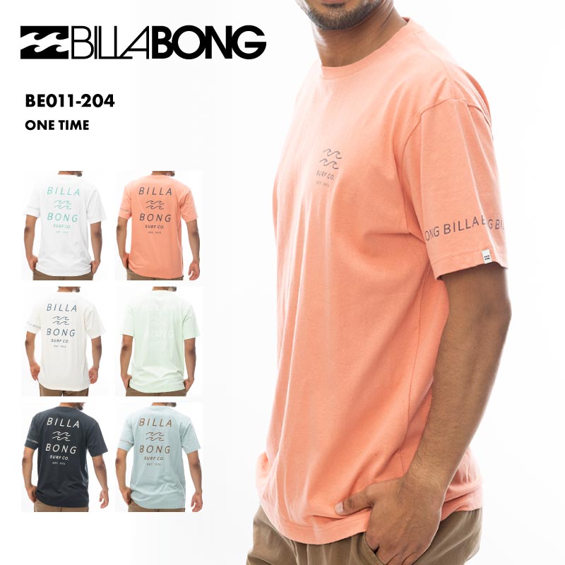 BILLABONG/ビラボン メンズ Tシャツ ONE TIME 2024 SPRING 半袖 ティーシャツ クルーネック オシャレ コットン BE011-204